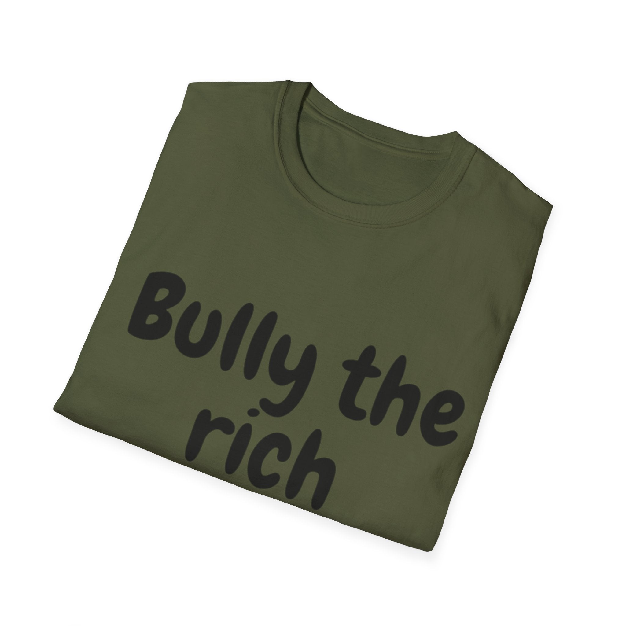 Bully the Rich Unisex Softstyle T-Shirt