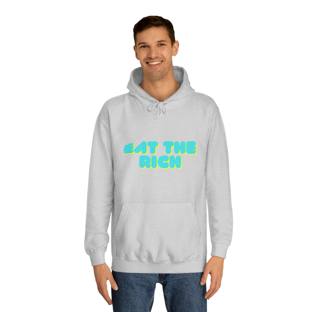 Eat the Rich Unisex Hoodie