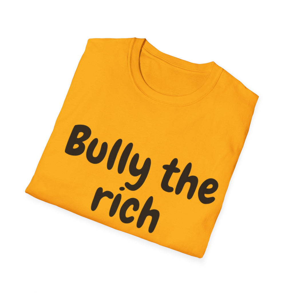 Bully the Rich Light Unisex Softstyle T-Shirt