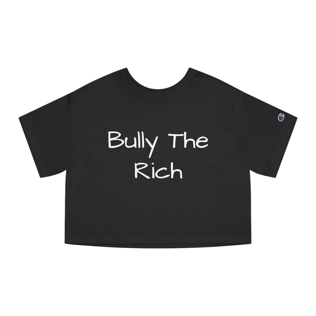 Bully the Rich Dark Cropped T-Shirt