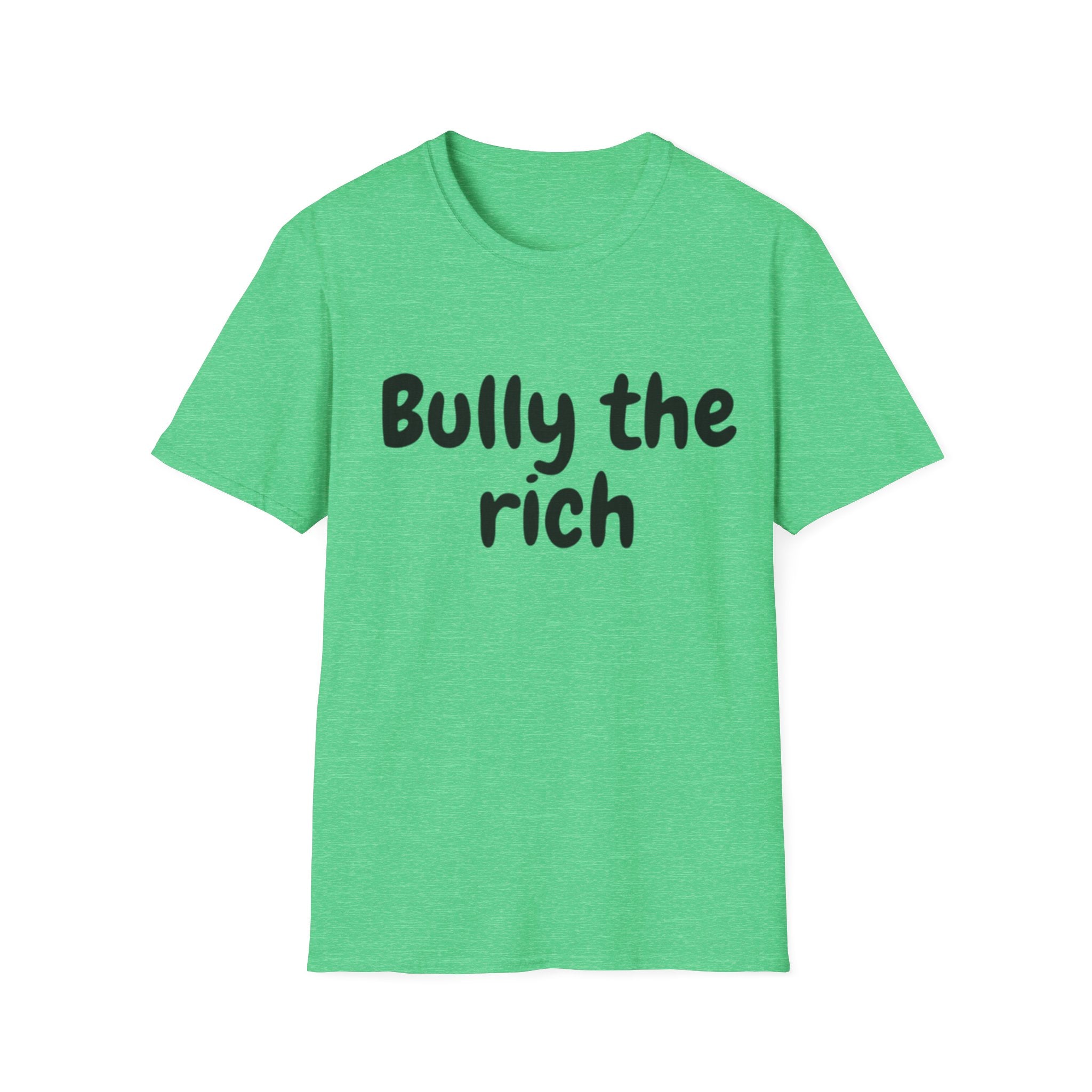 Bully the Rich Light Unisex Softstyle T-Shirt