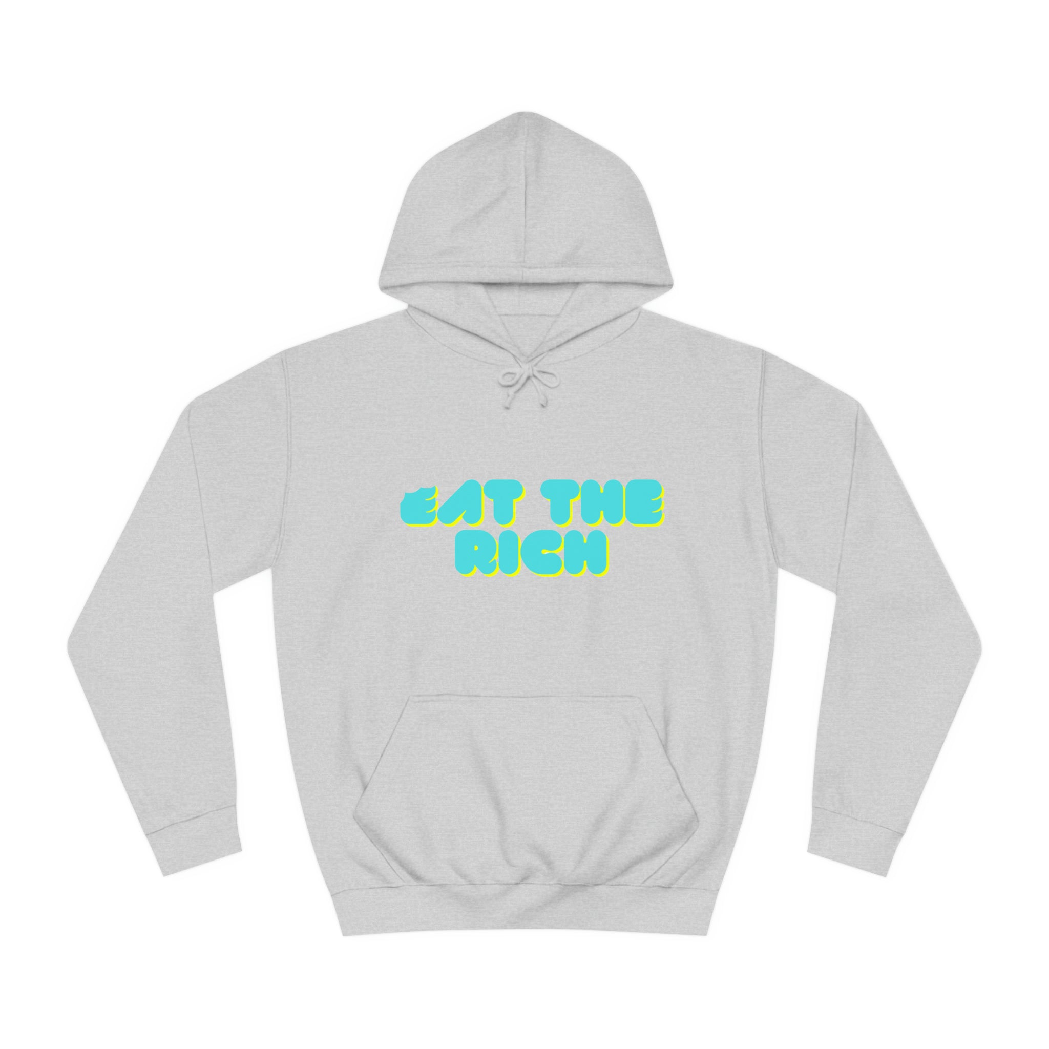 Eat the Rich Unisex Hoodie
