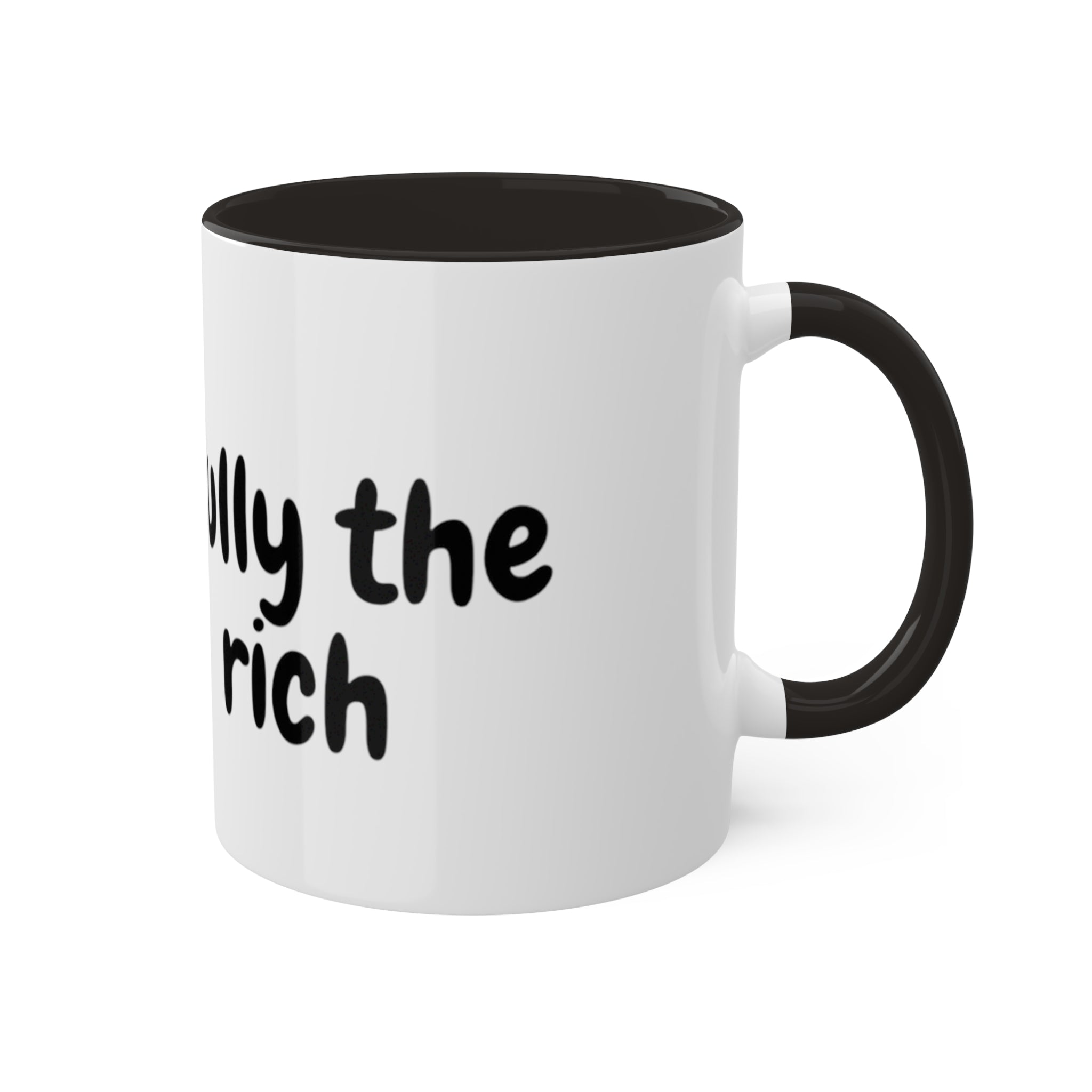 Bully the Rich Black Rimmed Mug