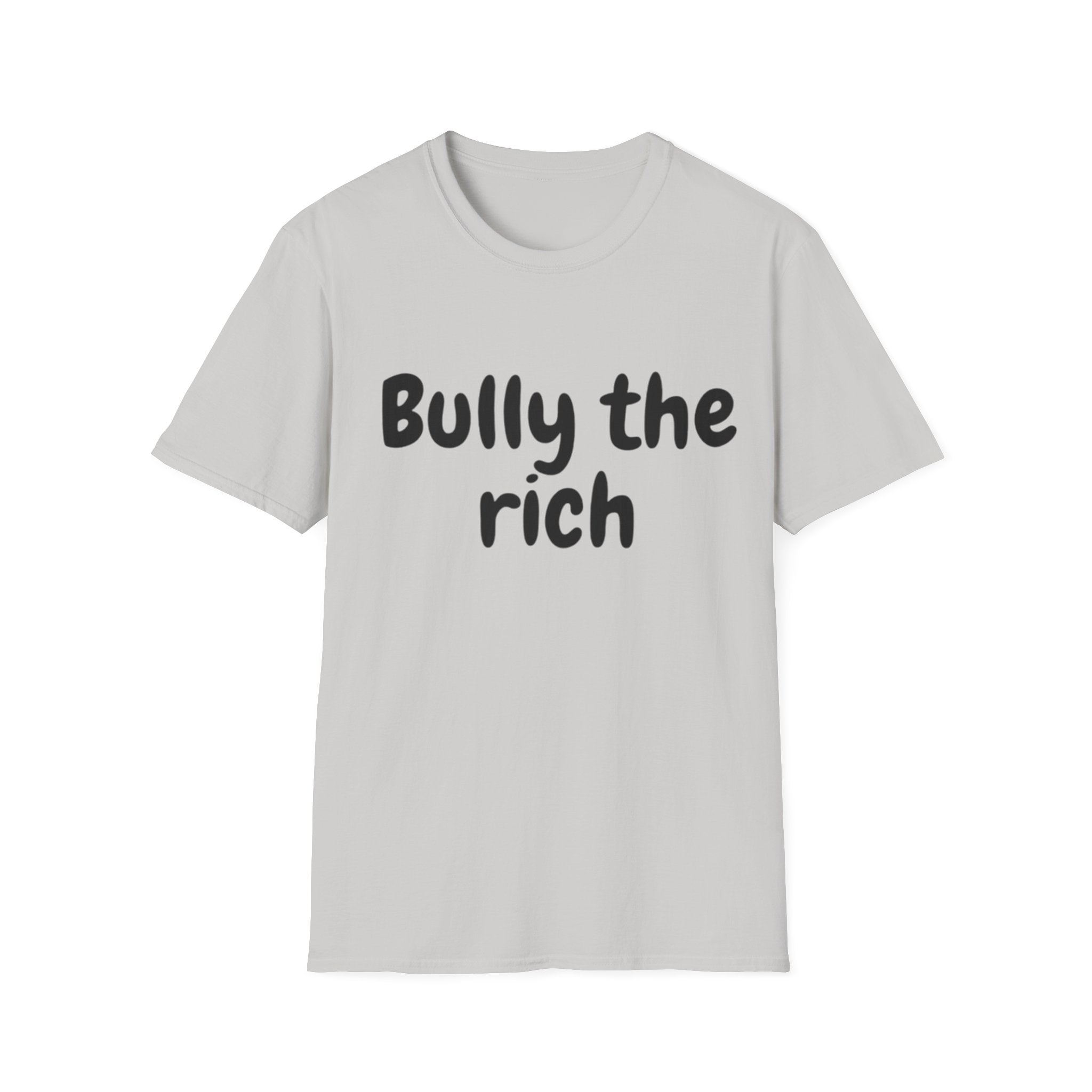 Bully the Rich Light Unisex Softstyle T-Shirt