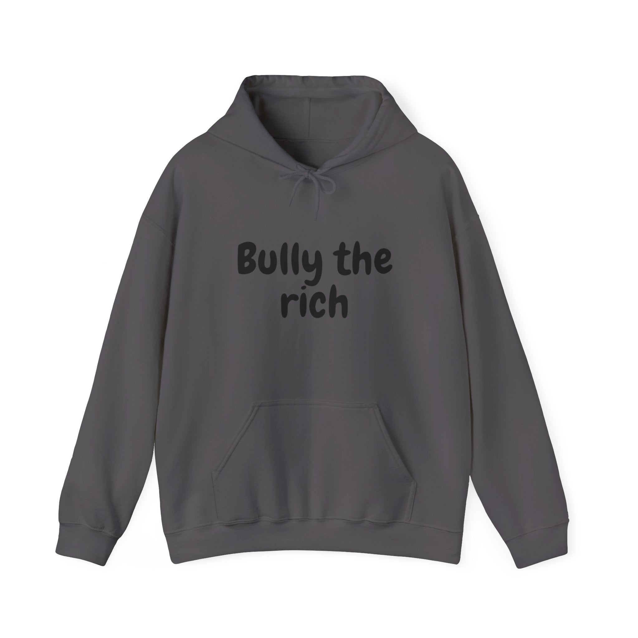 Bully the Rich Unisex Hoodie