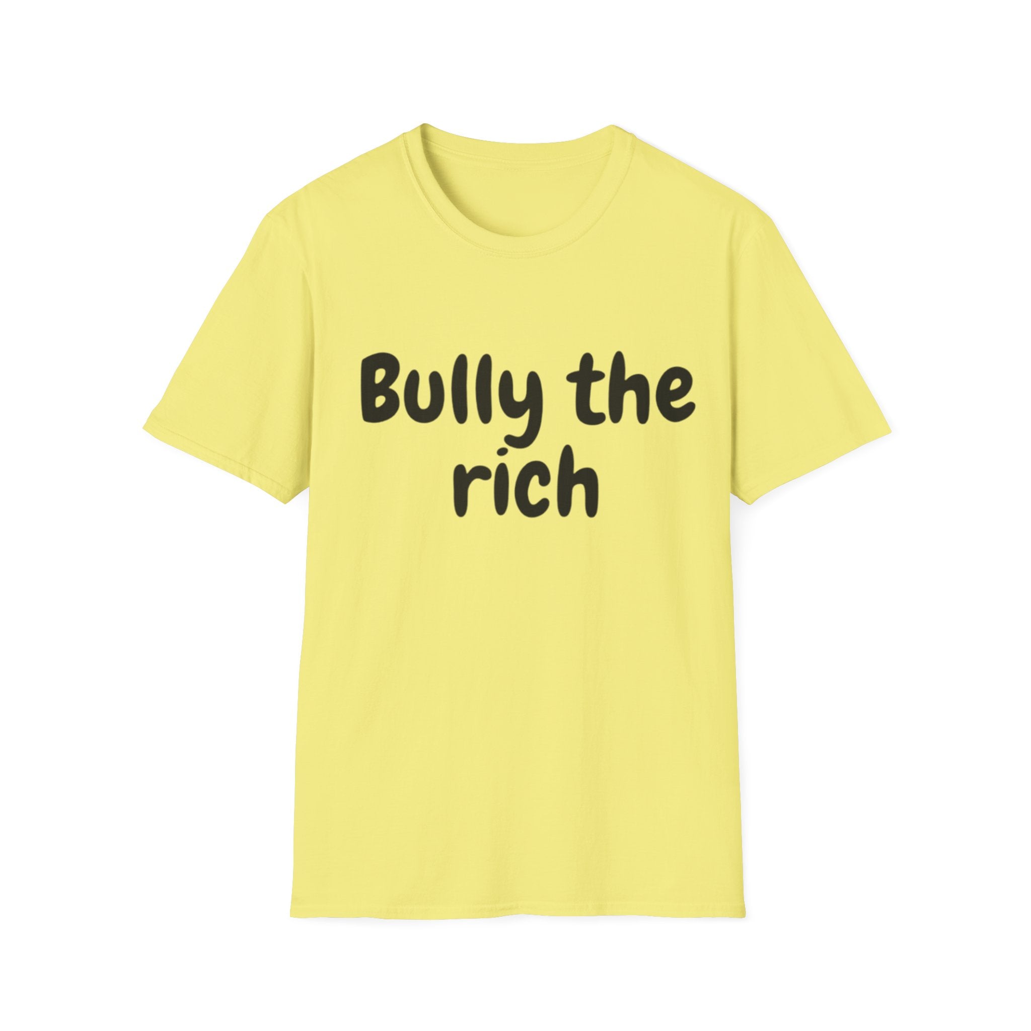 Bully the Rich Light Unisex Softstyle T-Shirt
