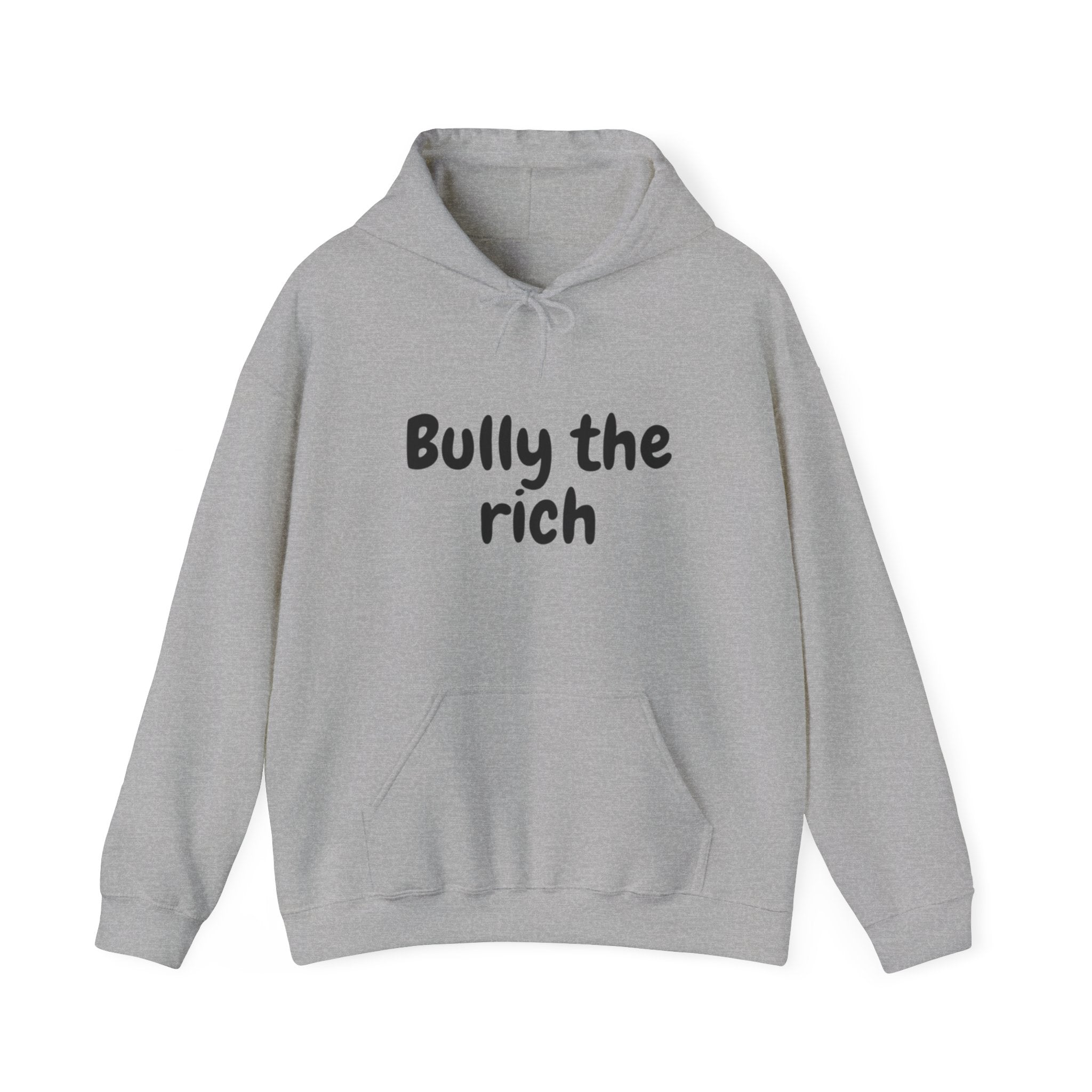 Bully the Rich Unisex Hoodie