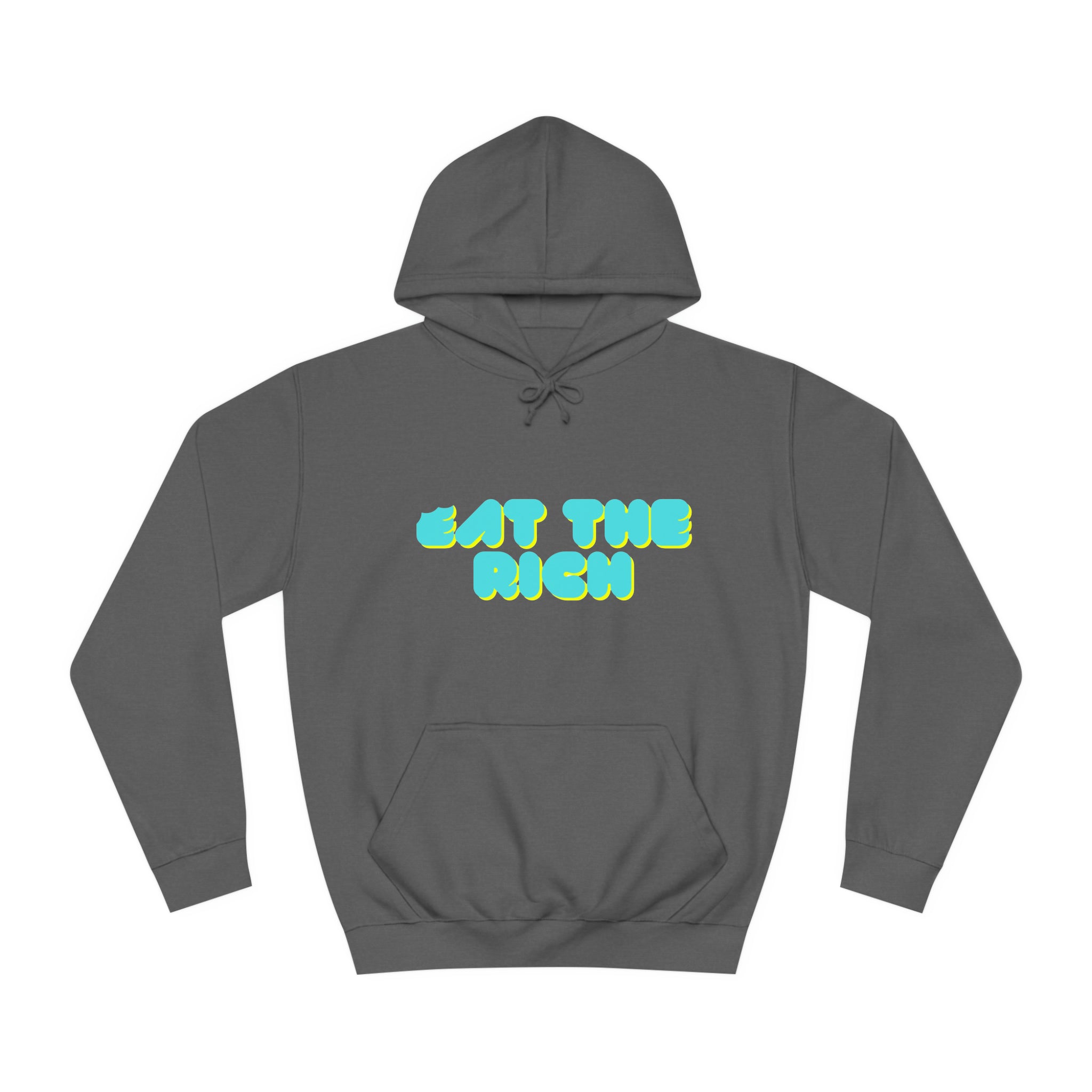 Eat the Rich Unisex Hoodie