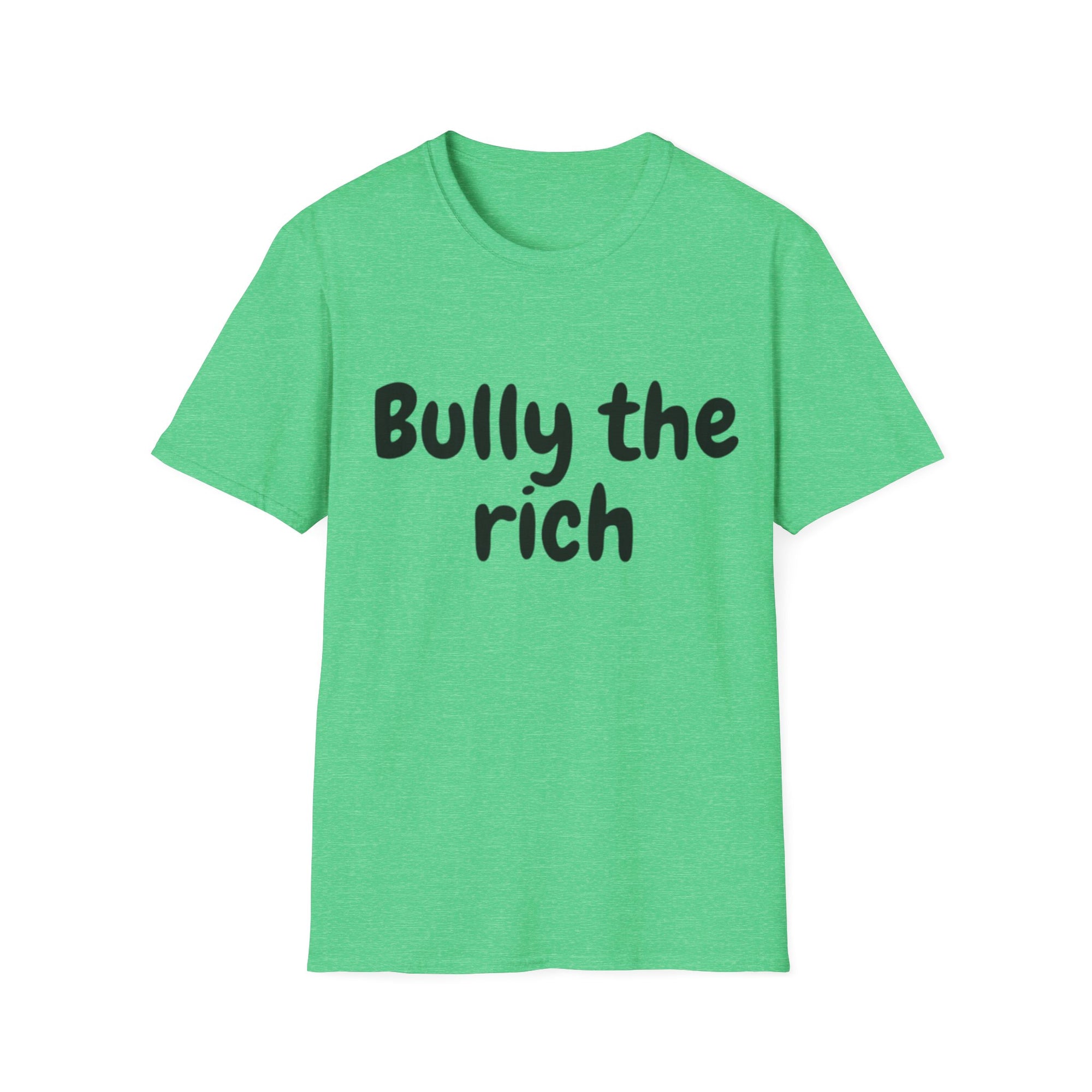 Bully the Rich Unisex Softstyle T-Shirt