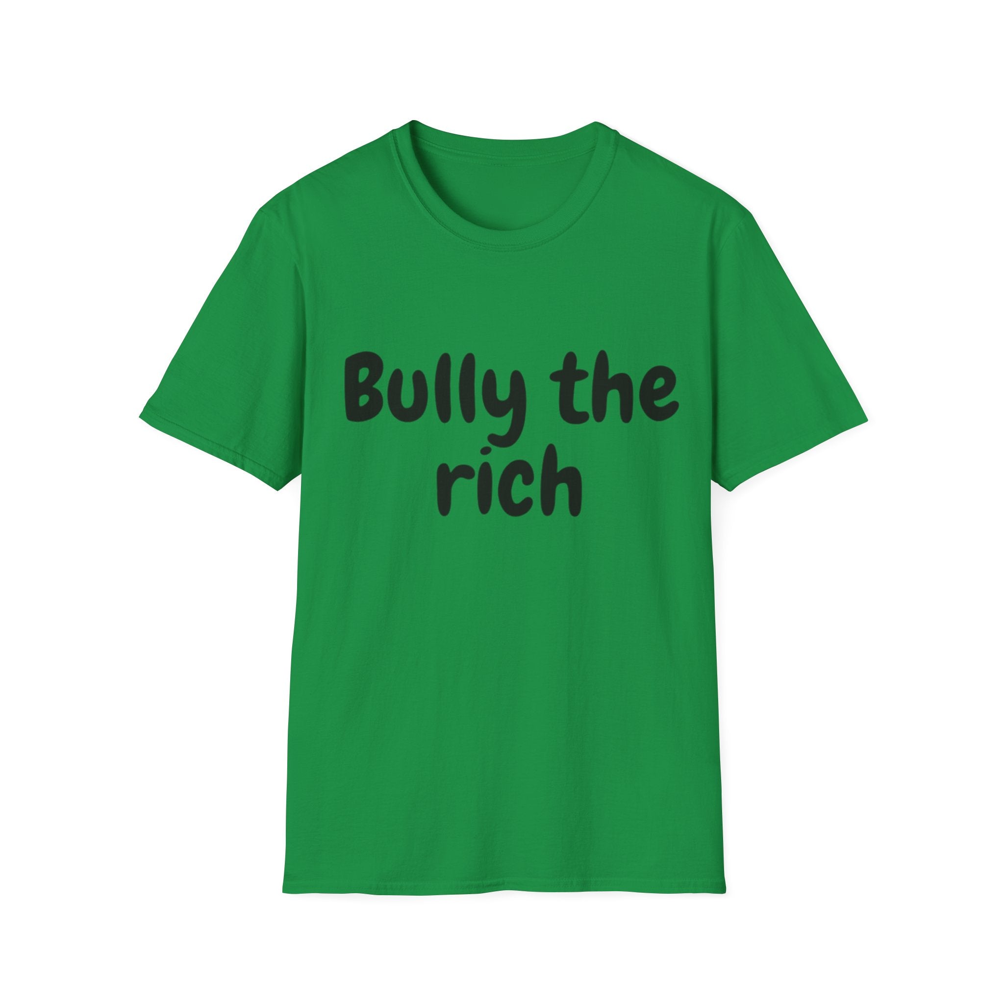 Bully the Rich Unisex Softstyle T-Shirt