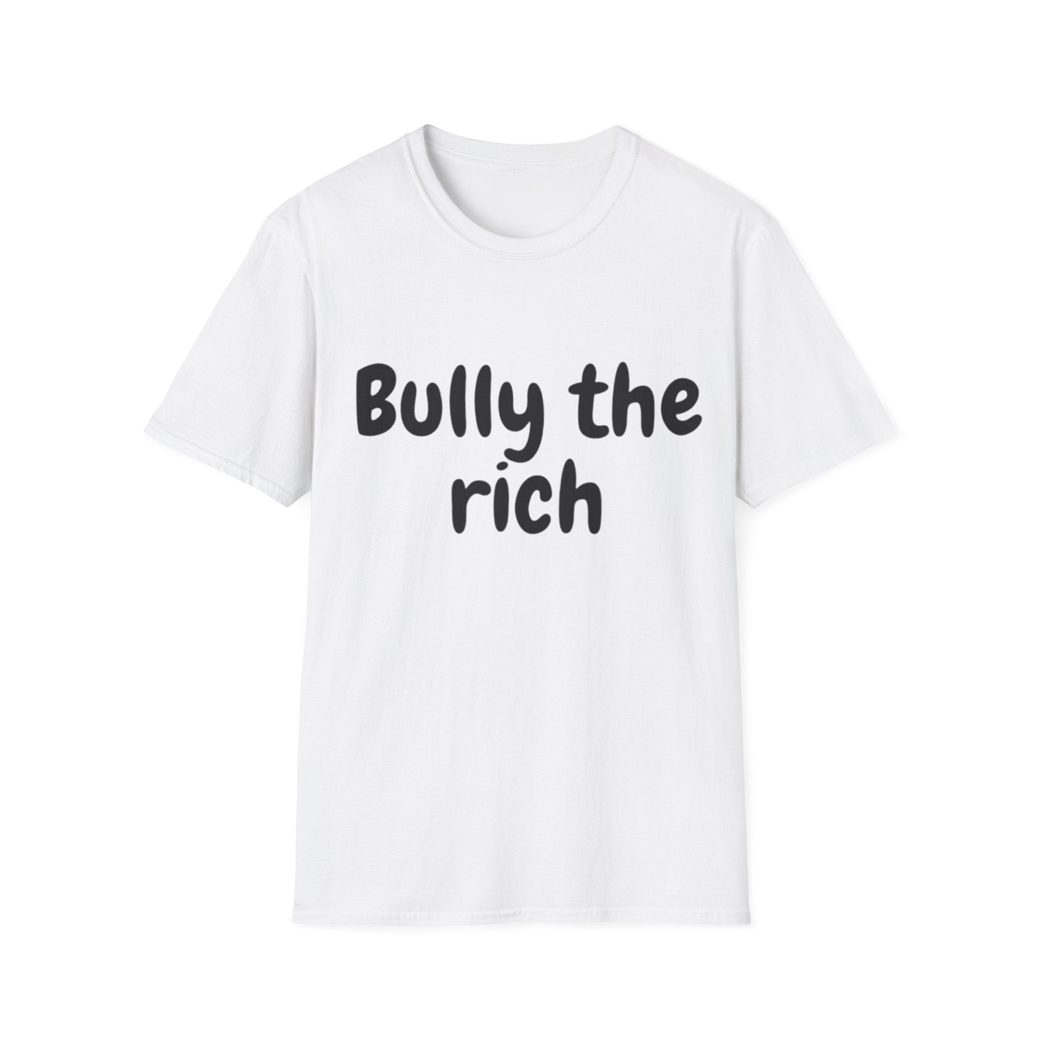 Bully the Rich Unisex Softstyle T-Shirt